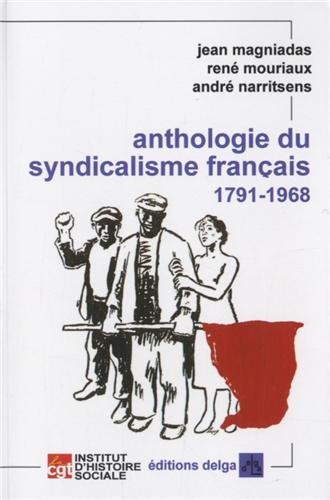 Anthologie du syndicalisme français (Paperback)