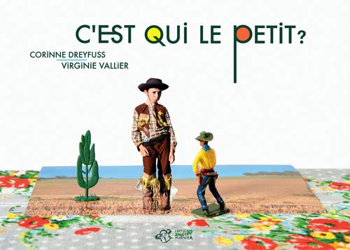 C'est qui le petit ? (Hardcover)