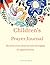 CHILDREN'S PRAYER JOURNAL by Christian Temple