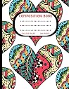 Heart Shape Pattern Composition Notebook: Heart Pattern Durable Composition Notebook, 7.5x9.75, College Ruled, Heart Shape Pattern Composition Notebook 100 page Heart Shape Pattern Composition Notebook: Heart Pattern Durable Composition Notebook, 7.5x9.75, College Ruled, Heart Shape Pattern Composition Notebook 100 page
