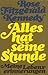ROSE FITZGERALD KENNEDY. Alles hat Seine Stunde S. Fischer
