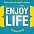 Enjoy Life