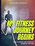 My Fitness Journey Begins: ...