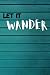 LET IT WANDER: notebook or ...