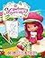 Strawberry Shortcake Coloring Book by Chase Jackson