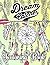 Dreamcatcher Coloring Book:...