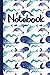 Whale Composition Notebook:...