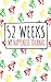 52 Weeks: My Happiness Journal