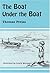 The Boat Under The Boat by Thomas Preiss
