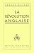 La Révolution anglaise 1641...