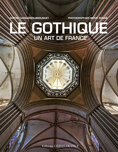 Le gothique, un art de France (Hardcover)