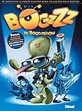 Bogzzz - Tome 04: Ze Bogzzzshow
