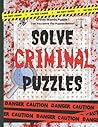 Crime and Puzzlement: Word-Finds For True Crime Fans| Fun & Challenging Brain Games for Curious People