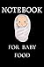 BABY FOOD: Copy Book For In...