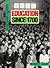 Education Since 1700: Pupil...