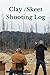 Clay /Skeet Shooting Log