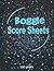 Boggle Score Sheets: 150 La...
