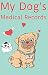 My Dog's Medical Records: H...