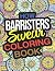 How Barristers Swear Coloring Book by Louise Fletcher