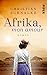 Afrika, mon amour: Roman | ...