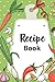 Recipe Book: Daily Recipe J...