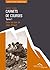 CARNETS DE COURSES TOME 1 D...