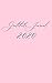 Gratitude Journal 2020: A o...