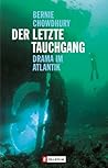 Der letzte Tauchgang. Drama im Atlantik.