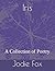 Iris: A Collection of Poetry