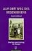 Auf dem Weg des Regenbogens. Das Buch vom Ursprung der Navajos. by Paul G. Zolbrod