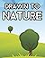 Drawn To Nature: Exploring ...