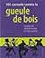 101 conseils contre la gueu...