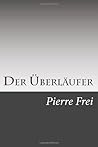 Der Überläufer (German Edition) Der Überläufer (German Edition)