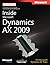 Inside Microsoft Dynamics AX 2009 by The Microsoft Dynamics AX Team