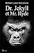 Dr. Jekyll et Mr. Hyde (illustré et augmenté) (Classiques t. 9) (French Edition)