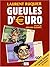 Gueules d'euro