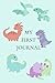 My First Journal: Dinosaur ...