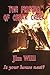 The Firebug of Cedar Creek by Jim Willi