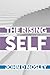 The Rising Self