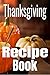 Thanksgiving Recipe Book by Jamal Edwards