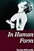 In Human Form