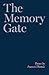 The Memory Gate