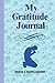 My Gratitude Journal: Devel...