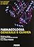 Farmacologia generale e clinica by Bertram G. Katzung