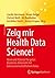 Zeig mir Health Data Science!: Ideen und Material für guten Biometrie-Unterricht mit datenwissenschaftlichem Fokus (German Edition)