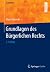 Grundlagen des Bürgerlichen...