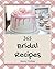 365 Bridal Recipes by Jenny Collins