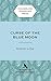 Curse of the Blue Moon: Win...