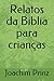 Relatos da Biblia para cria...
