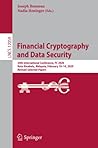 Financial Cryptography and Data Security: 24th International Conference, FC 2020 , Kota Kinabalu, Malaysia, February 10–14, 2020 Revised Selected Papers (Security and Cryptology) Financial Cryptography and Data Security: 24th International Conference, FC 2020 , Kota Kinabalu, Malaysia, February 10–14, 2020 Revised Selected Papers (Security and Cryptology)